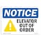 Signmission OSHA Notice, 5" Height, NOTICE Elevator Out Of Order Sign, 7" X 5", Landscape OS-NS-D-57-L-15578 - alternate 1